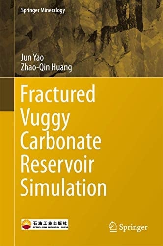 Fractured Vuggy Carbonate Reservoir Simulation
