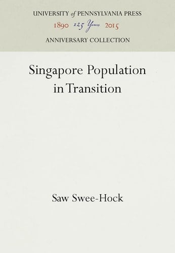 Singapore Population in Transition (Anniversary Collection)