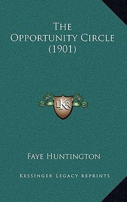 The Opportunity Circle (1901)