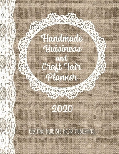 Handmade Business and Craft Fair Planner 2020