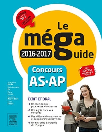 Méga guide concours AS-AP aide-soignant et auxiliaire de puéricultrice