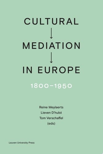 Cultural Mediation in Europe, 1800-1950