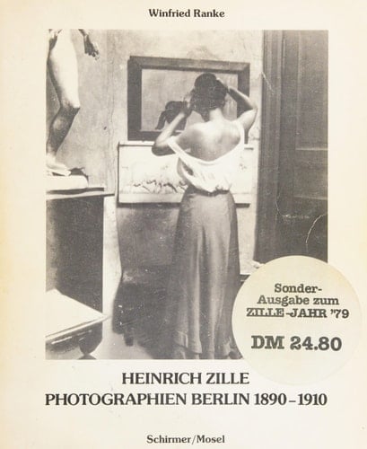 Heinrich Zille Photographien, Berlin 1890-1910
