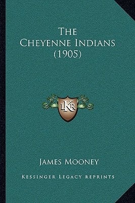 The Cheyenne Indians (1905)