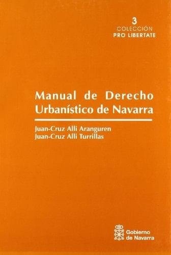 Manual de derecho urbanistico de Navarra