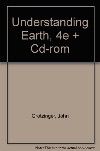 Understanding Earth, 4e + Cd-rom