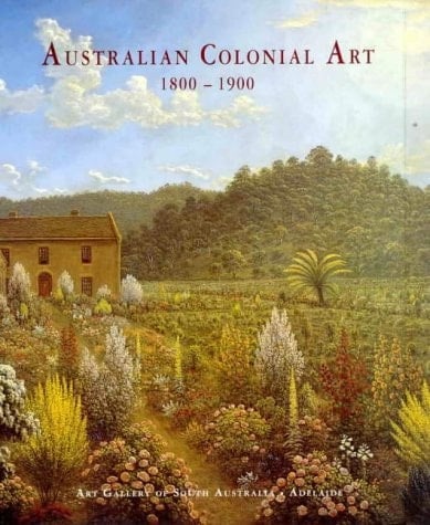 Australian Colonial Art, 1800-1900
