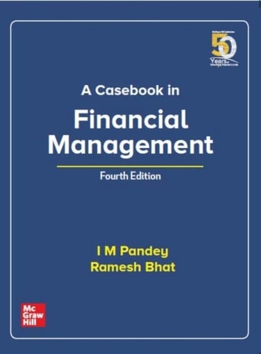 A Casebook in Financial Management