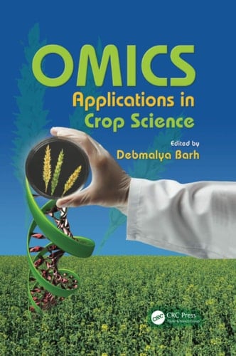 OMICS Applications in Crop Science