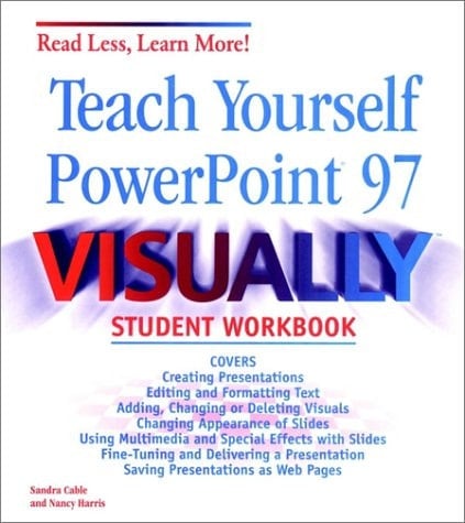 Teach Yourself Microsoft PowerPoint 97 Visually