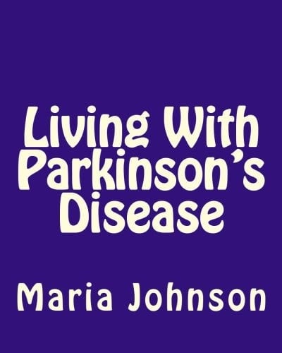 Living with Parkinson's Disease