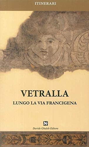 Vetralla lungo la via Francigena