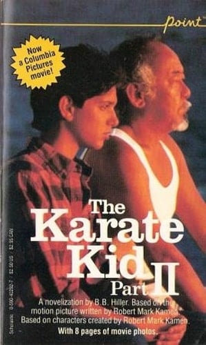The Karate Kid, Part II A Novelization