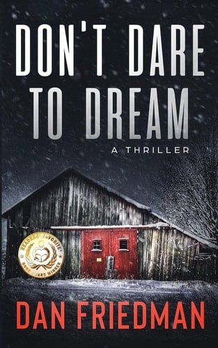 Don't Dare to Dream A Thriller