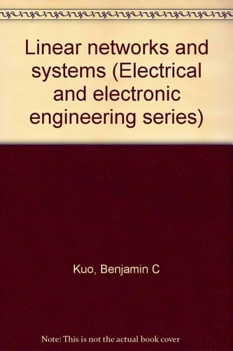 Linear Networks and Systems. Solutions Manual