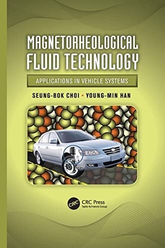 Magnetorheological Fluid Technology Applications in Vehicle Systems