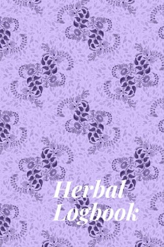 Herbal Logbook: Purple Notebook for Herbs