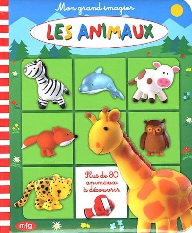 Les animaux Plus de 80 animaux à découvrir