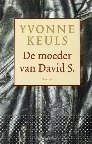 De moeder van David S., geb. 3 juli 1959