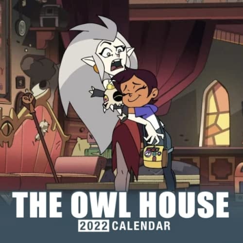 Owl House Calendar 2022: Animated TV Series Calendar 2022, January 2022 - December 2022, 12 Months, Squared Monthly Planner | Kalender Calendario Calendrier | BONUS 4 Months 2023
