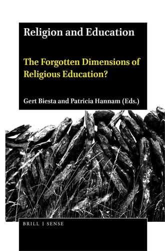 Religion and Education The Forgotten Dimensions of Religious Education?