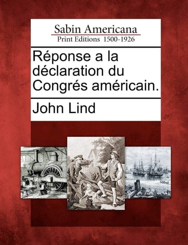 Réponse a la déclaration du Congrés américain. (French Edition)