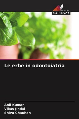 Le erbe in odontoiatria (Italian Edition)