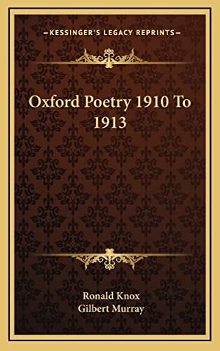 Oxford Poetry 1910 To 1913