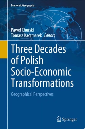 Three Decades of Polish Socio-Economic Transformations