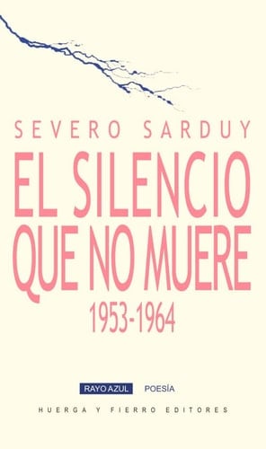 El silencio que no muere poemas (1953-1964)