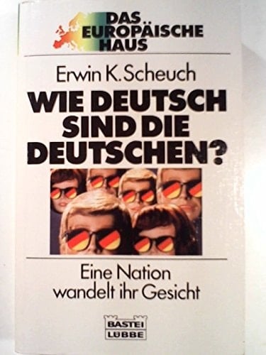 Wie Deutsch sind die Deutschen? eine Nation wandelt ihr Gesicht