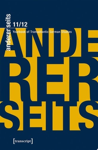 andererseits – Yearbook of Transatlantic German Studies Vol. 11/12, 2022/23