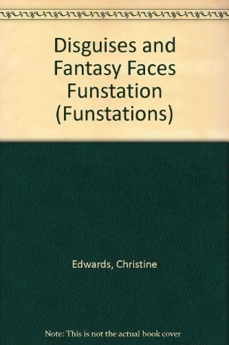 Disguises and Fantasy Faces