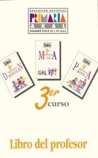 Educación Artística 3o Primaria. Libro del profesor.