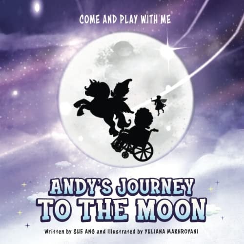 Andy's Journey to The Moon (Come and Play with Me)