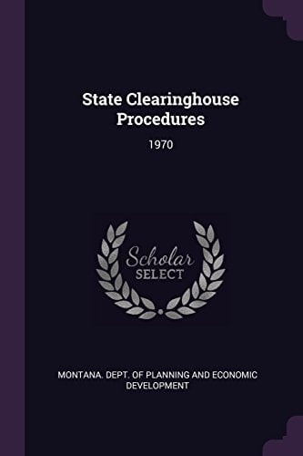 State Clearinghouse Procedures 1970