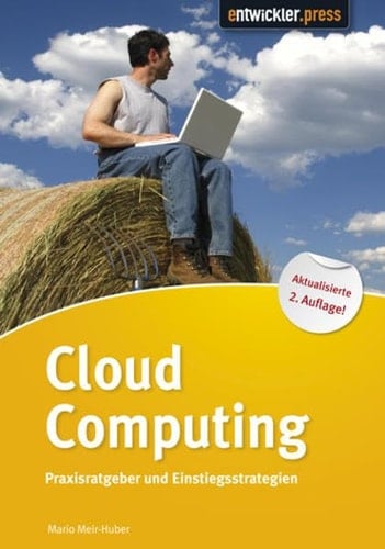 Cloud Computing Praxisratgeber und Einstiegsstrategien