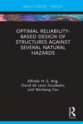 Optimal Reliability-Based Design of Structures Against Several Natural Hazards