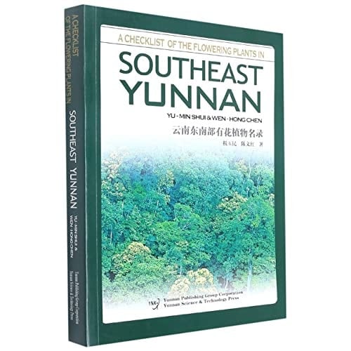 A Checklist of the Flowering Plants in Southeast Yunnan
