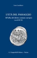 L'età del passaggio All'alba del diritto comune europeo (secoli III-VII)
