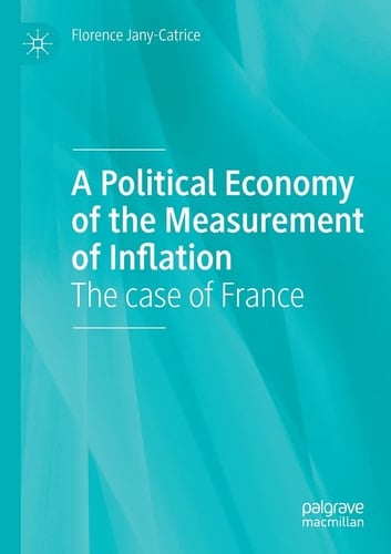 A Political Economy of the Measurement of Inflation The case of France