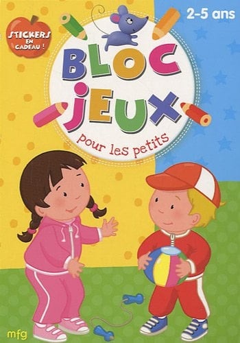 Bloc Jeux pour les petits 2-5 ans
