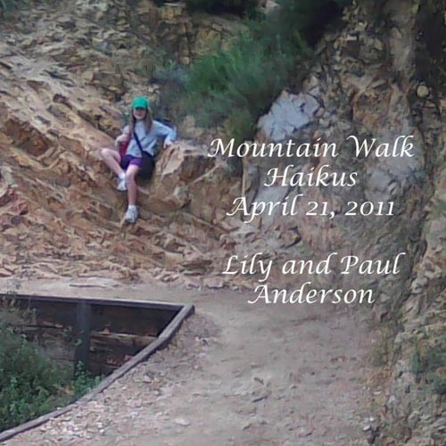 Mountain Walk Haikus