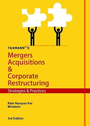 Mergers Acquisitions & Corporate Restructuring - Strategies & Practices