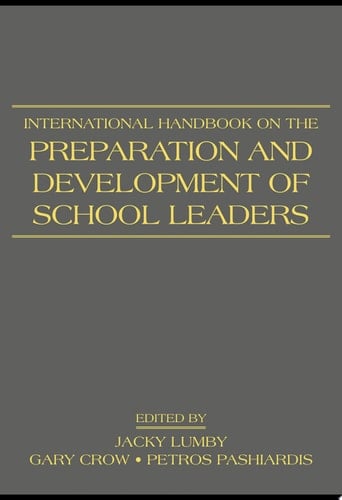 International Handbook on the Preparation and Development of School Leaders