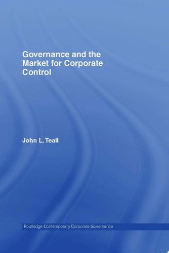 Governance and the Market for Corporate Control