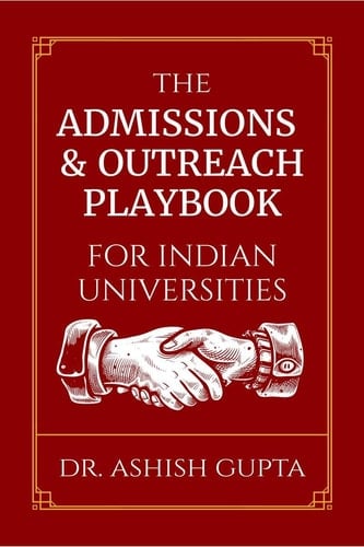 The Admissions & Outreach Playbook for Indian Universities