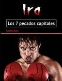 Ira Los 7 pecados capitales