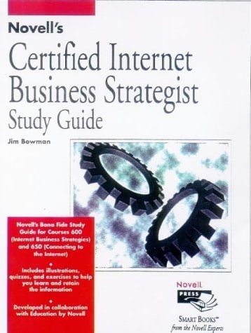Novell's Certified Internet Business Strategist Study Guide