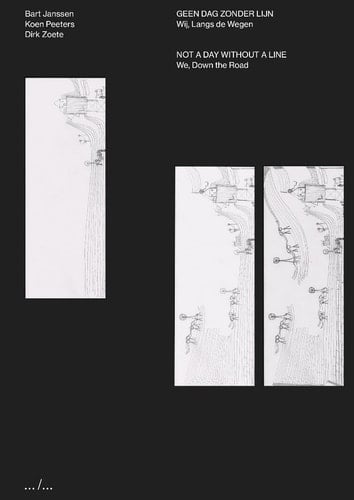 Geen dag zonder lijn wij, langs de wegen